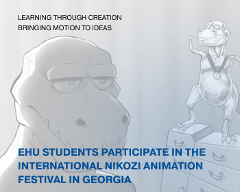 EHU Students Participate in the International Animation Festival NIKOZI in Georgia